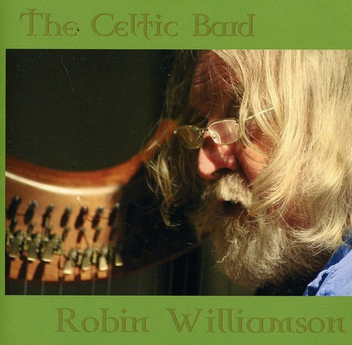 Williamson Robin - The Celtic Bard