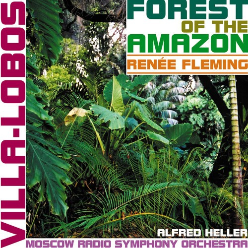 Heitor Villa-Lobos - Forest Of The Amazon