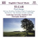 Elgar - Choral Works Elgar - Choral Works