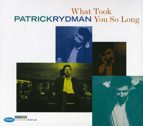 Rydman Patrick - What Took You So Long