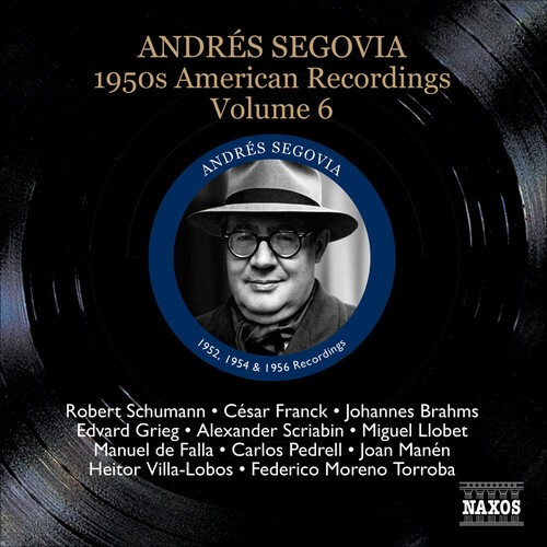 Segovia - American Recordings Vol 6