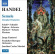 Handel - Semele Handel - Semele