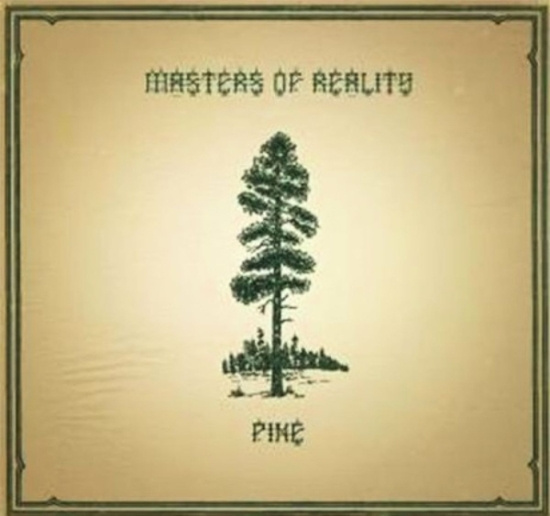 Masters Of Reality - Pine/Cross Dover