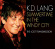 K.D. Lang - Summertime In The Windy City K.D. Lang - Summertime In The Windy City