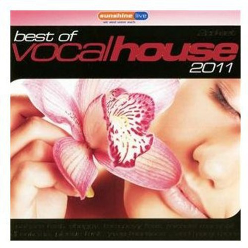 Various Artists - Best Of Vocal House 2011