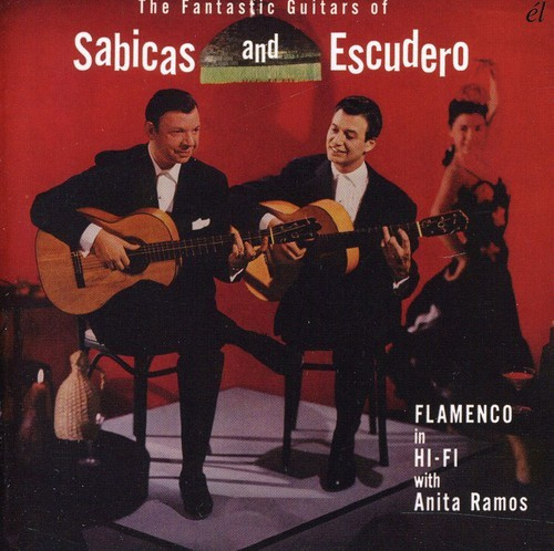 Sabicas And Escudero - Fantastic Guitars Of