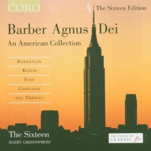 Barber / Bernstein / Copland - Agnus Dei - An American Collection