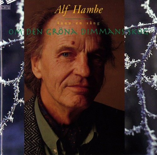 Hambe Alf - Om Den Gröna Dimmans Skog
