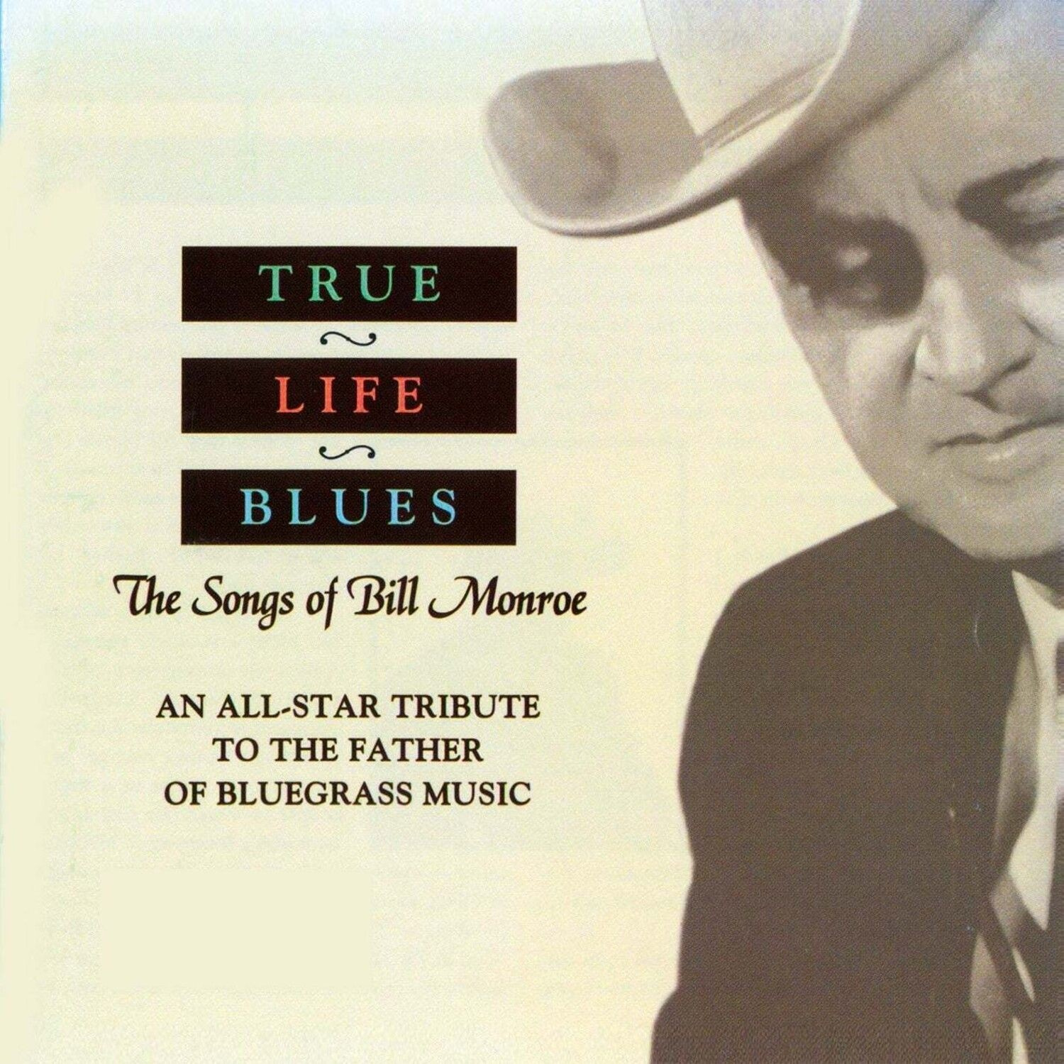 Various Artists - True Life Blues: The Songs Of