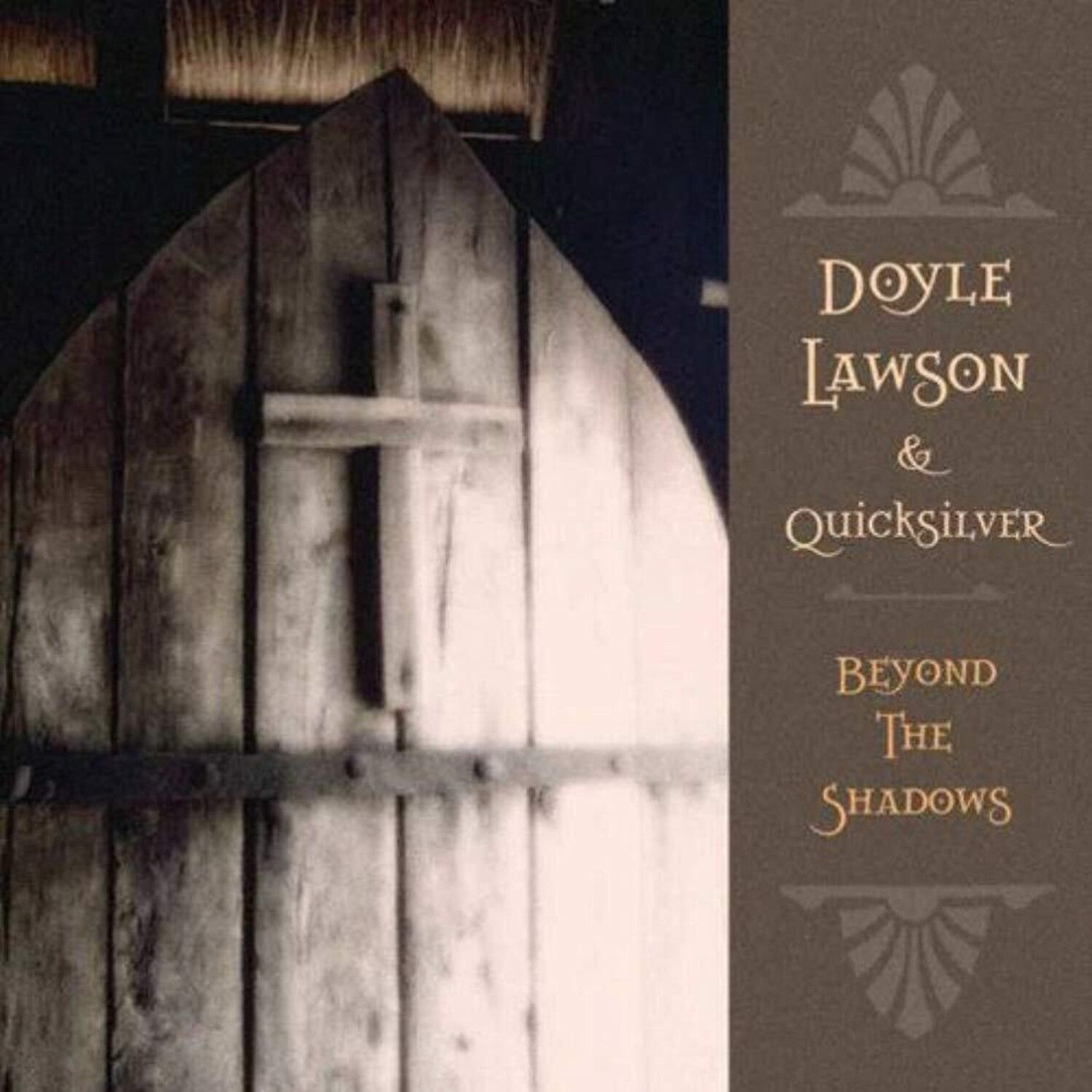 Lawson Don & Quicksilver - Beyond The Shadows