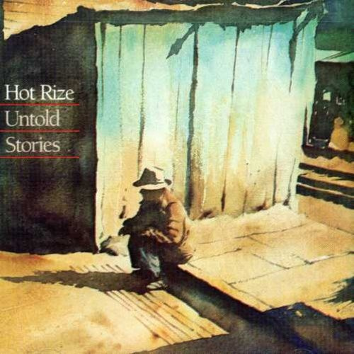 Hot Rize - Untold Stories