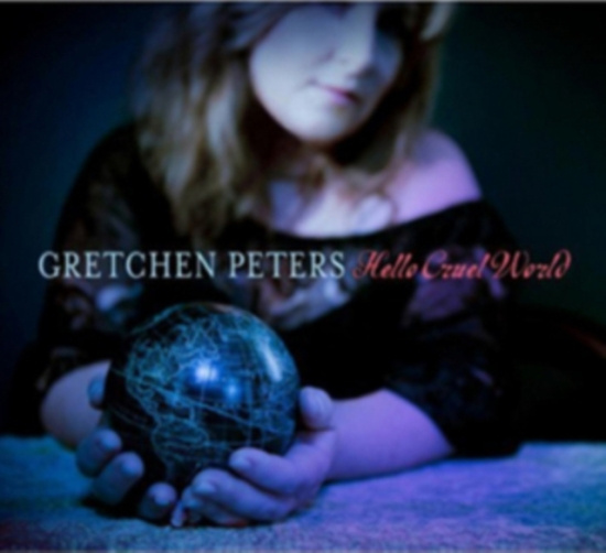 Peters Gretchen - Hello Cruel World