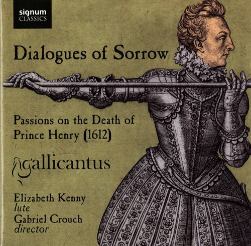 Gallicantus / Kenny Elizabeth - Dialogues Of Sorrow