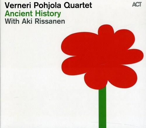 Verneri Pohjola Quartet - Ancient History