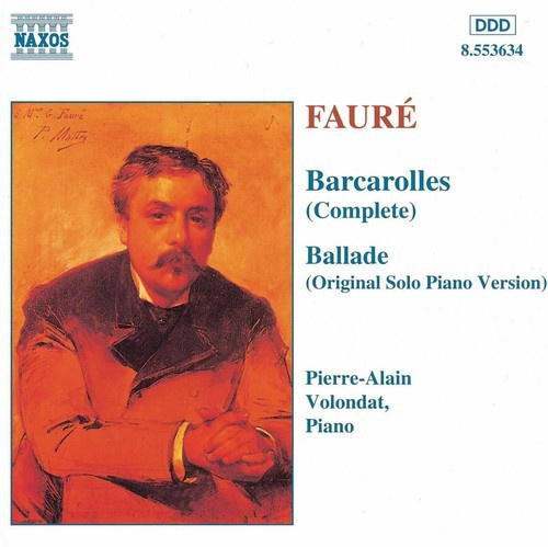 Gabriel Fauré - Barcarolles Complete