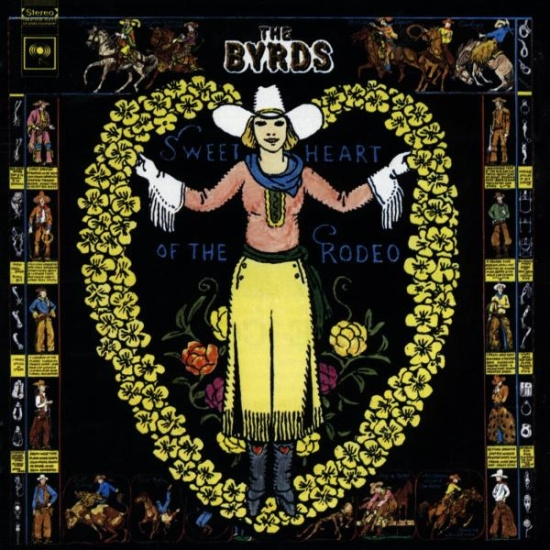 Byrds The - Sweetheart Of The Rodeo
