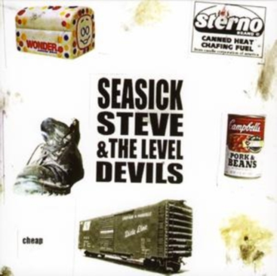 Seasick Steve & The Level Devils - Cheap