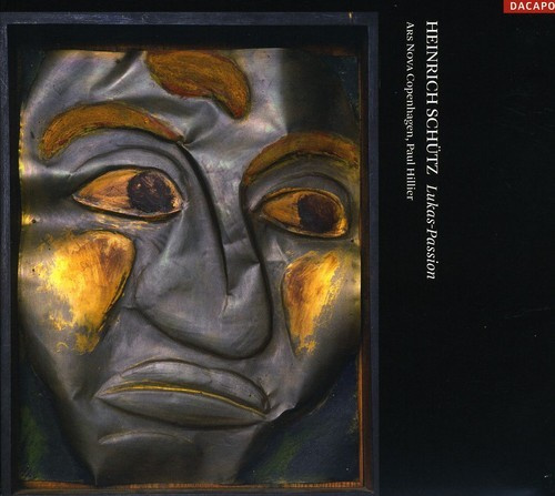 Heinrich Schütz - Lukas Passion