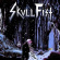 Skull Fist - Chasing The Dream Skull Fist - Chasing The Dream