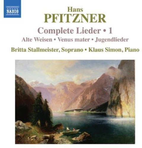 Pfitzner - Complete Lieder