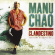 Manu Chao - Clandestino (Inkl.Cd) Manu Chao - Clandestino (Inkl.Cd)
