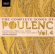 Poulenc - Songs Vol 4 Poulenc - Songs Vol 4