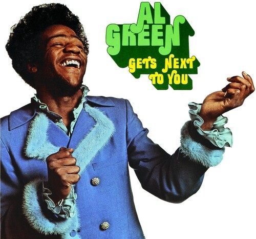 Al Green - Gets Next To You