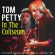 Petty Tom - In The Coliseum (1987 Radio Broadca Petty Tom - In The Coliseum (1987 Radio Broadca