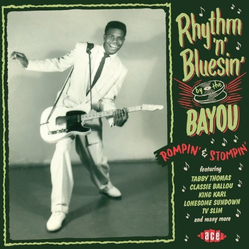 Various Artists - Rhythm 'N' Bluesin' By The Bayou: R