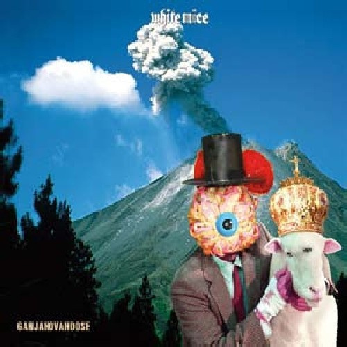 White Mice - Ganjahovahdose