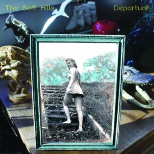 The Soft Hills - Departure