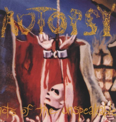 Autopsy - Acts Of The Unspeakable (Vinyl Lp)