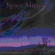 Space Mirrors - In Darkness They Whisper Space Mirrors - In Darkness They Whisper